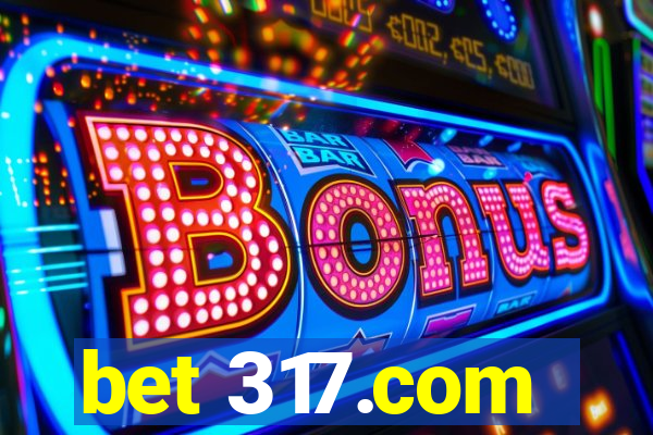 bet 317.com